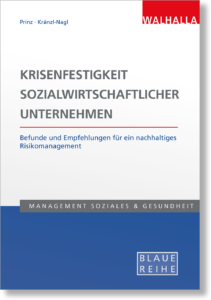 Krisenfestigkeit sozialwirtschaftlicher Unternehmen